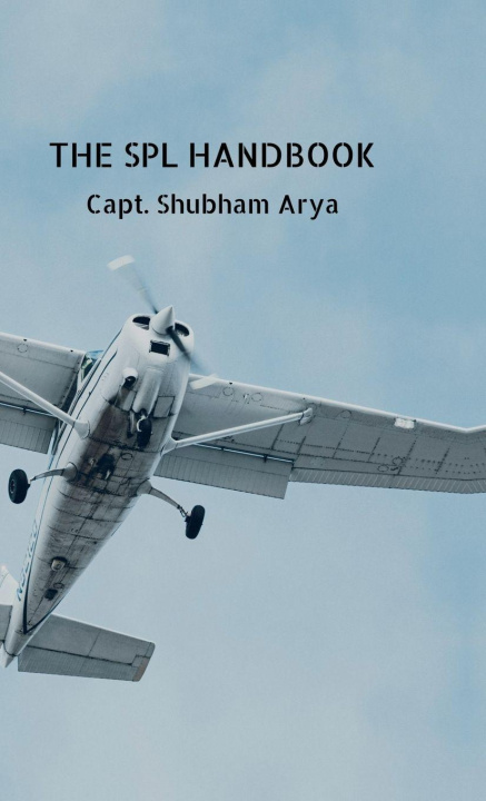 Kniha The SPL Handbook Capt. Shubham Arya