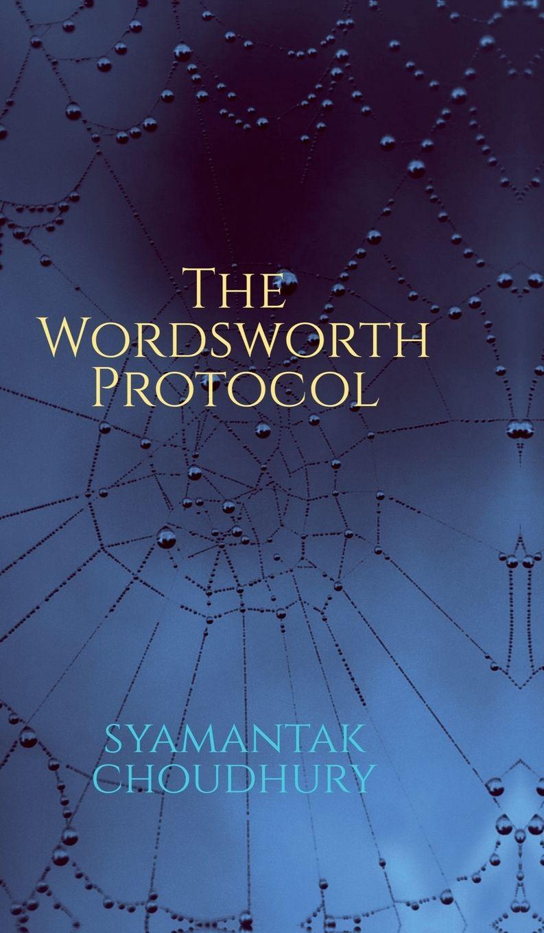 Kniha The Wordsworth Protocol Syamantak Choudhury