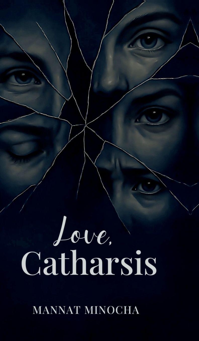 Kniha Love, Catharsis Mannat Minocha