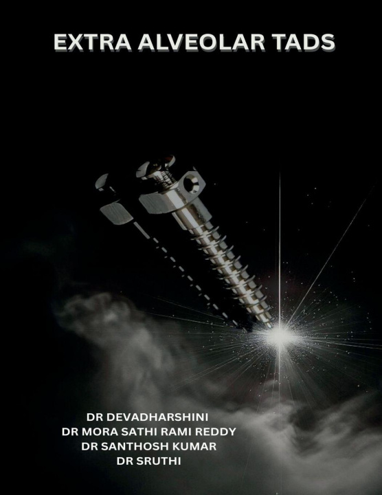 Kniha Extra Alveolar Tads Dr.DEVADHARSHINI K