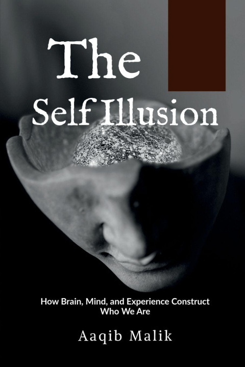 Kniha The Self Illusion Aaqib Malik