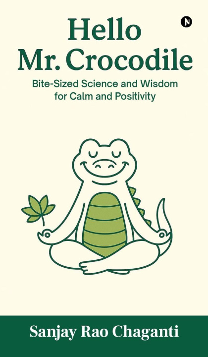 Kniha Hello Mr. Crocodile Sanjay Rao Chaganti
