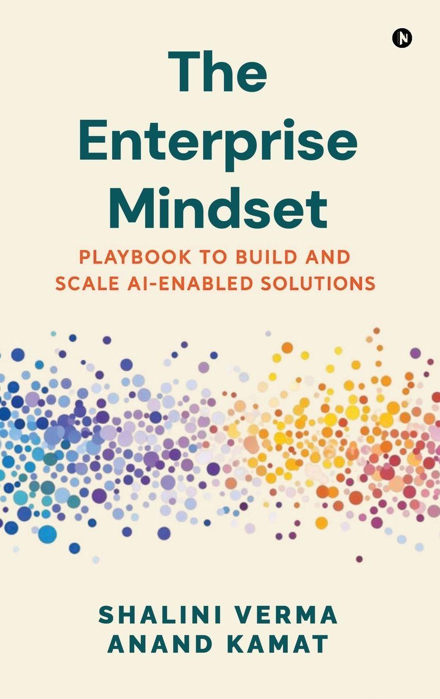 Kniha The Enterprise Mindset Anand Kamat