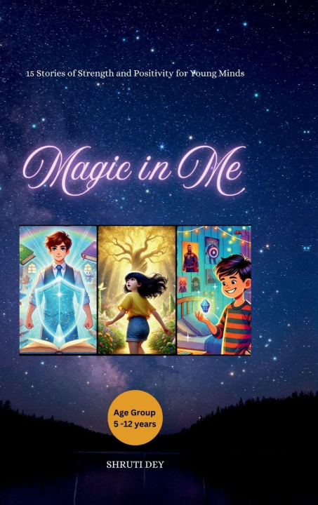 Kniha Magic in Me Shruti Dey