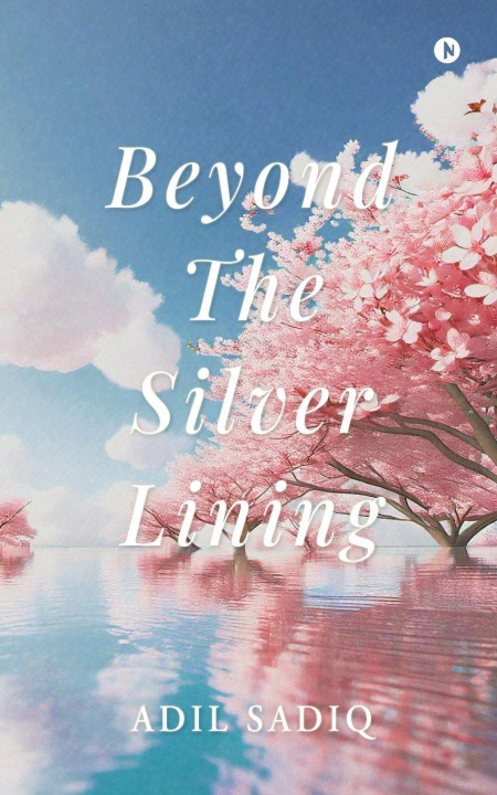 Kniha Beyond the Silver Lining Adil Sadiq