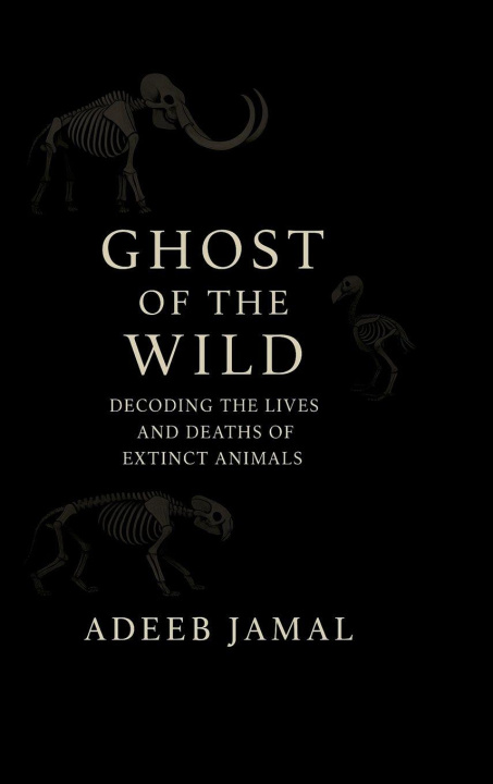Libro Ghost of the Wild Adeeb Jamal