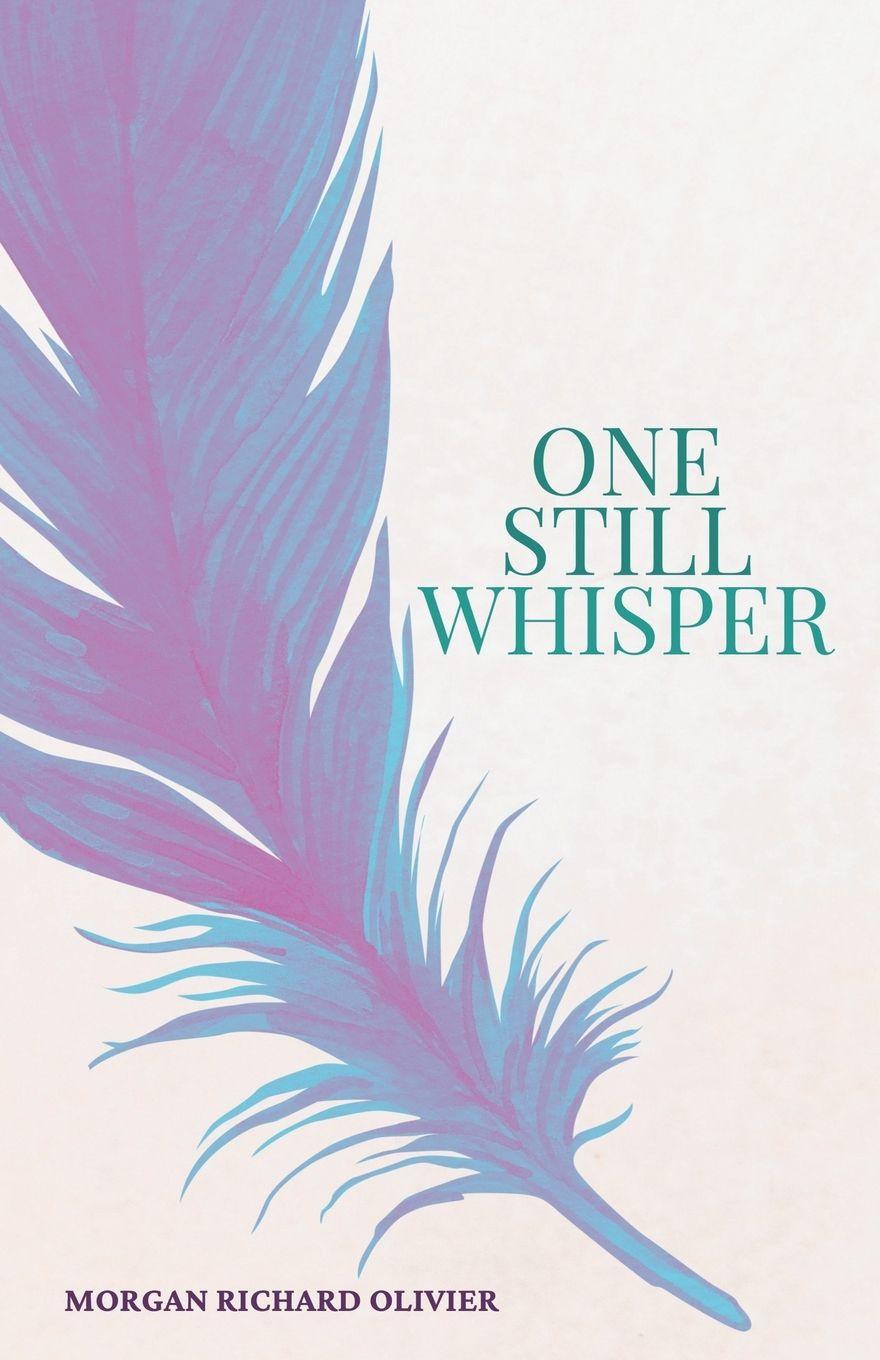 Boek One Still Whisper Morgan Richard Olivier
