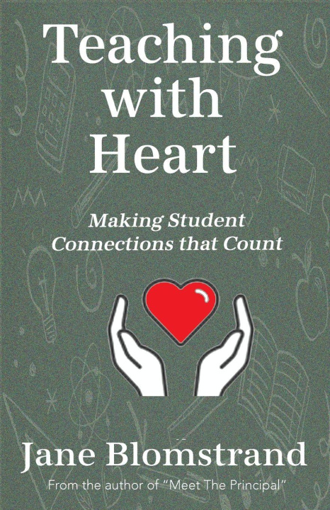 Kniha Teaching with Heart Jane Blomstrand