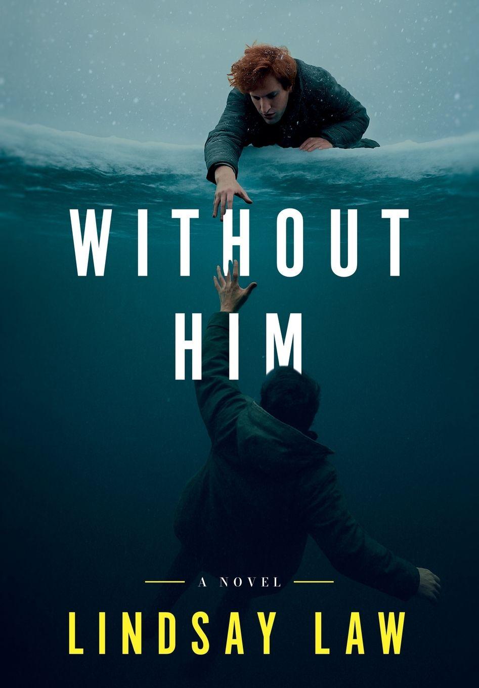 Kniha Without Him Lindsay Law