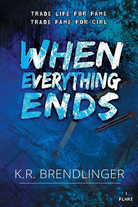 Libro When Everything Ends K.R. Brendlinger