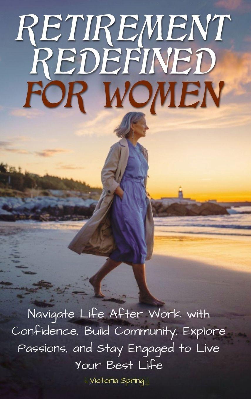 Boek Retirement Redefined for Women Victoria Spring