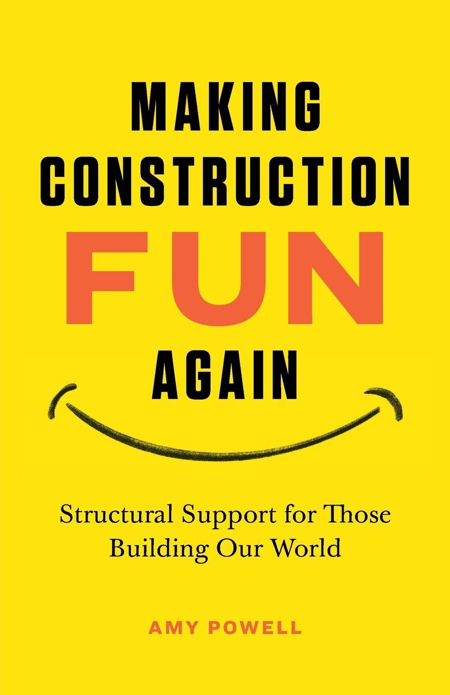 Kniha Making Construction Fun Again Amy L Powell