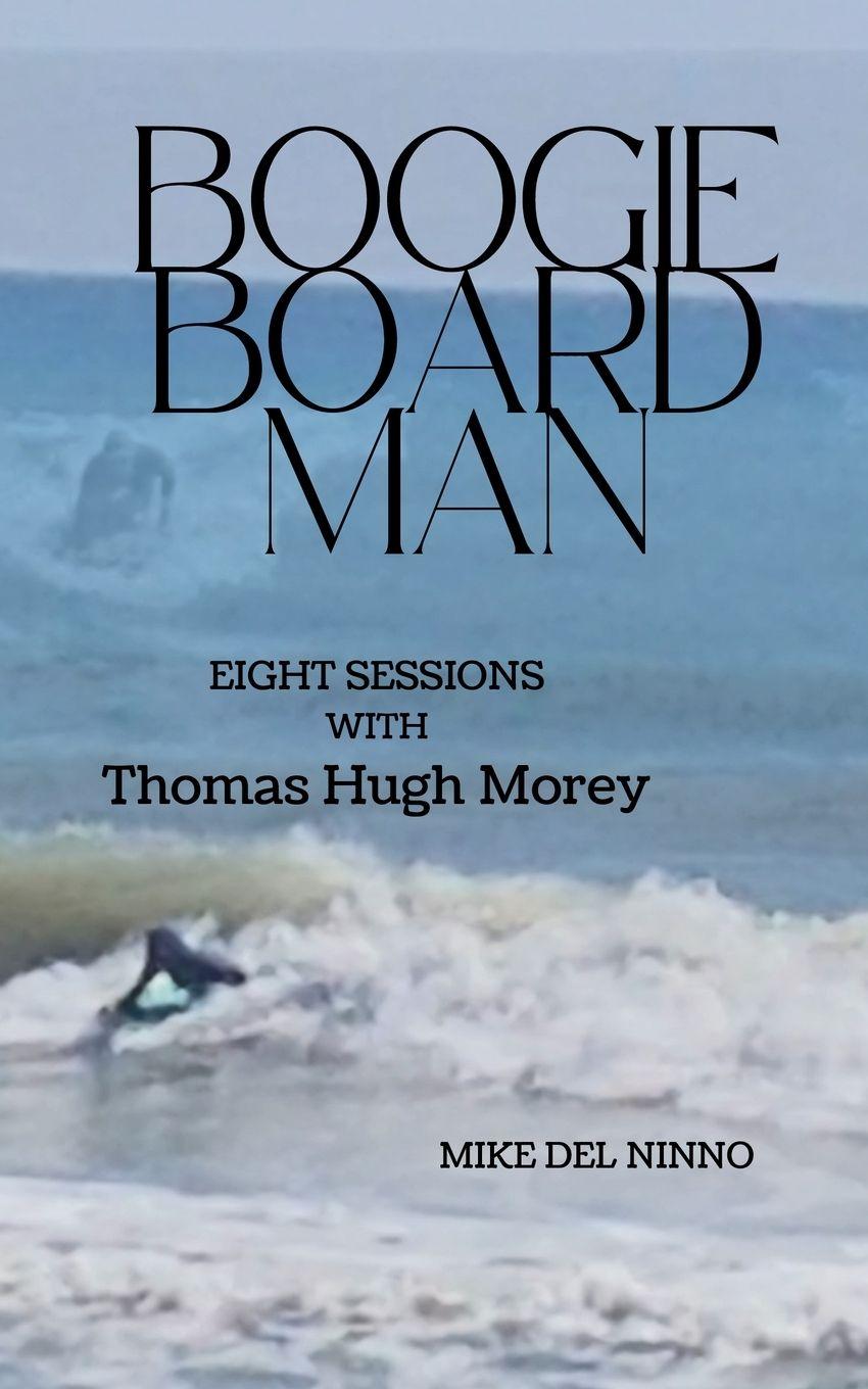 Libro Boogie Board Man Mike Del Ninno