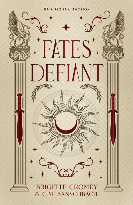 Kniha Fates Defiant Brigitte Cromey