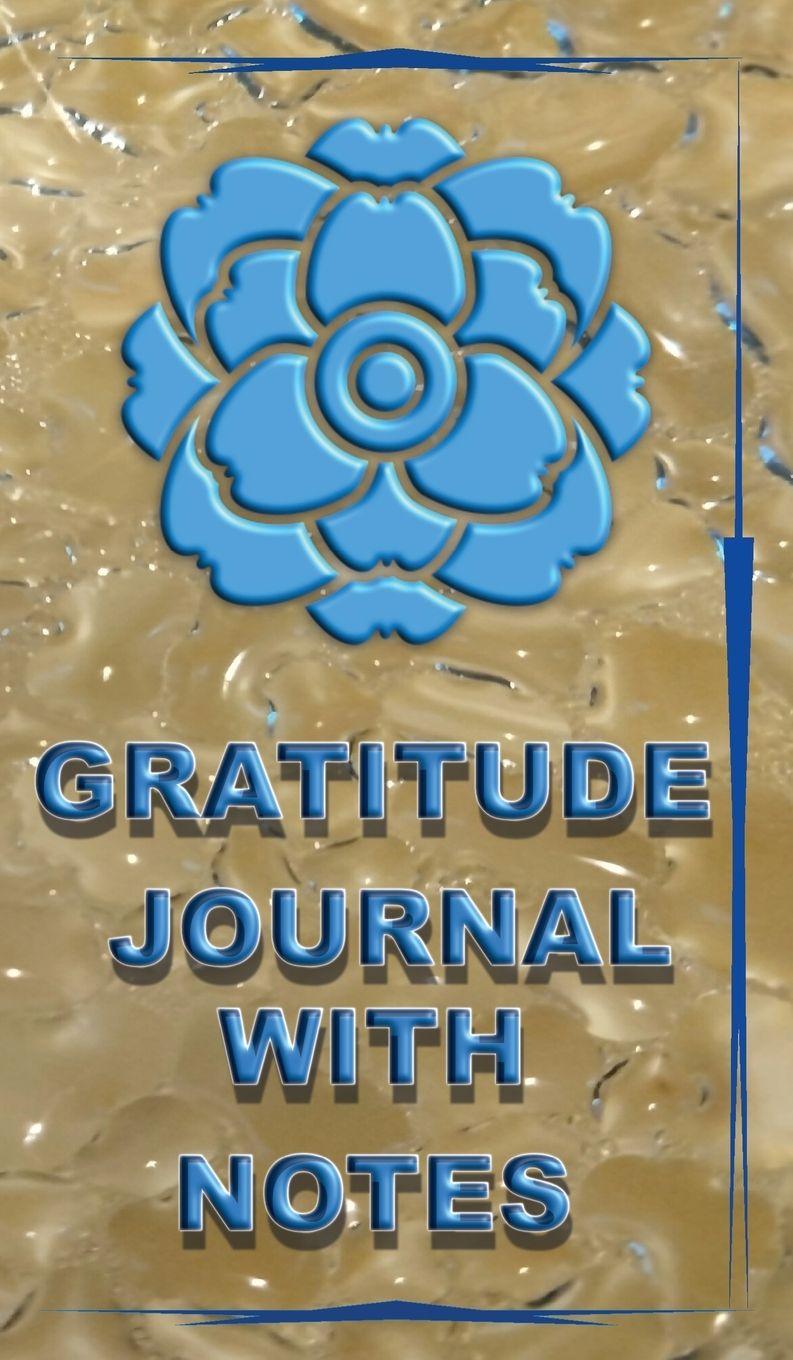 Knjiga GRATITUDE JOURNAL WITH NOTES TANYA R CHAMBERS