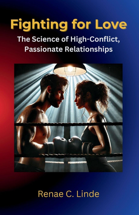 Kniha Fighting For Love Renae C Linde