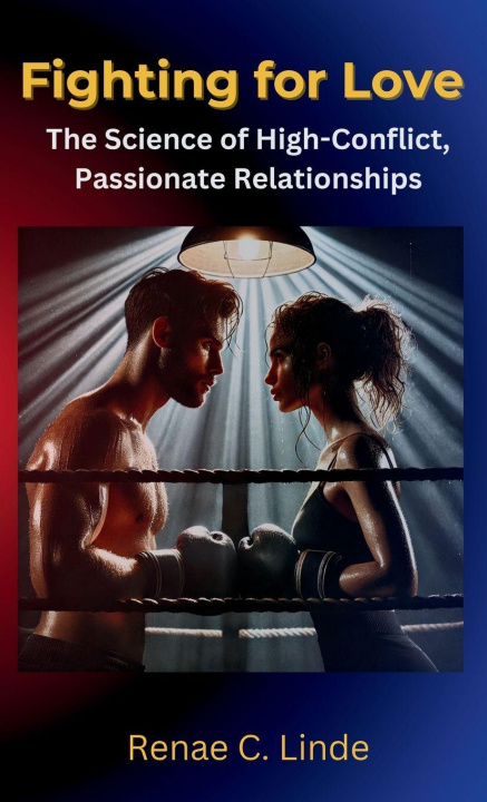 Kniha Fighting for Love Renae C Linde