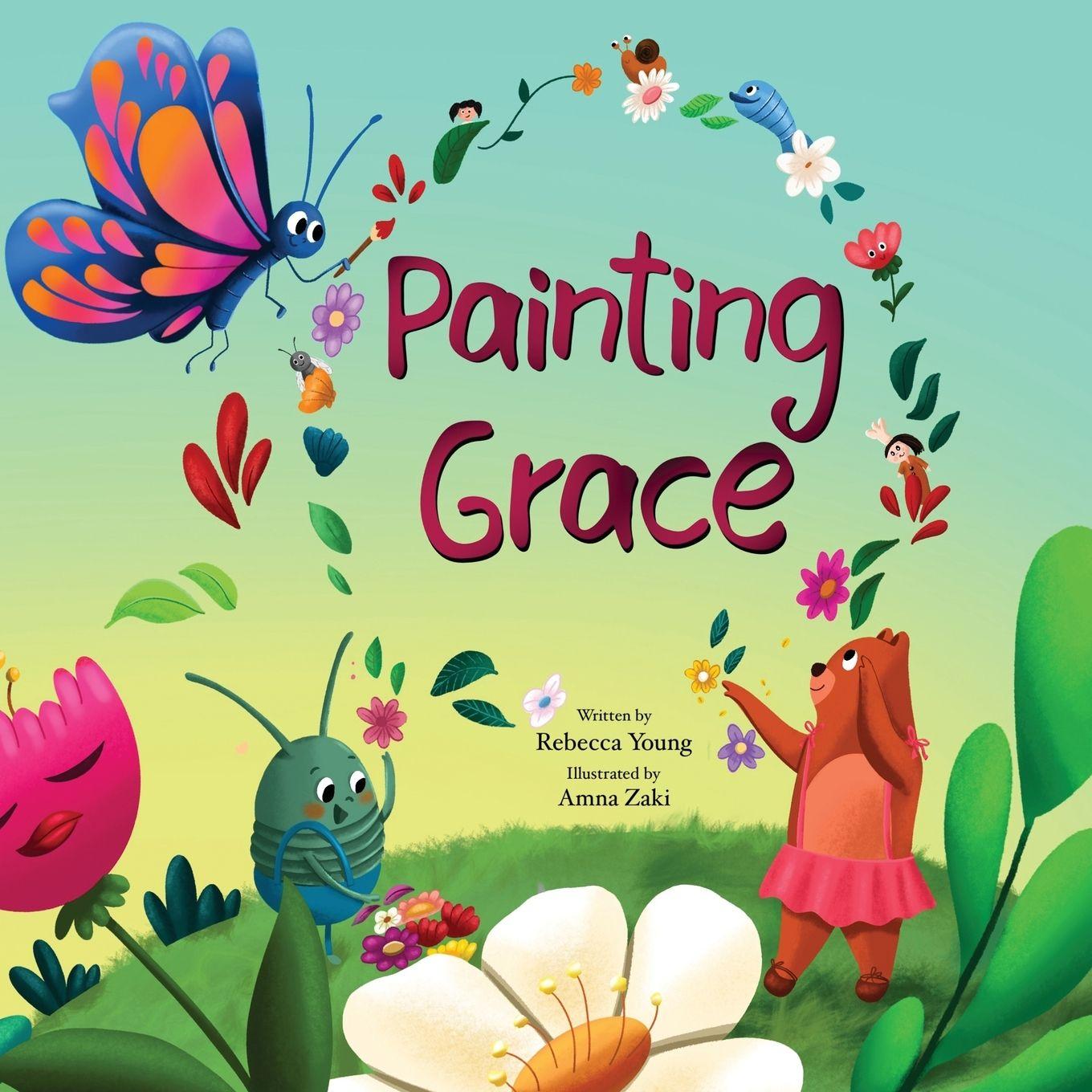 Kniha Painting Grace Rebecca Anne Young