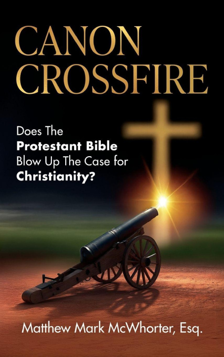 Knjiga Canon Crossfire Matthew Mark McWhorter