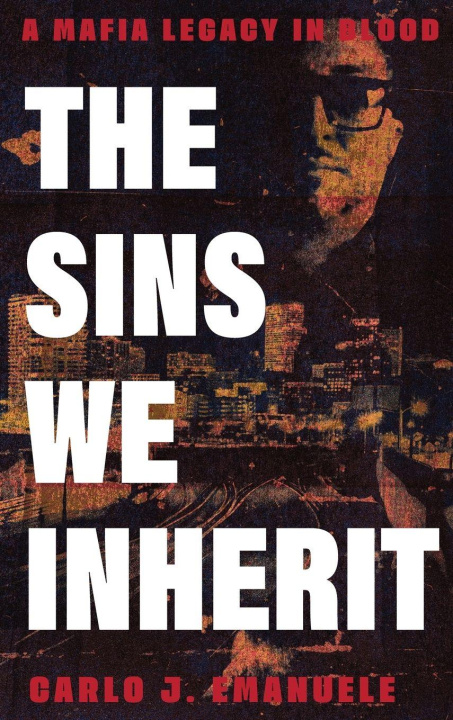 Kniha The Sins We Inherit Shawn A Dressler
