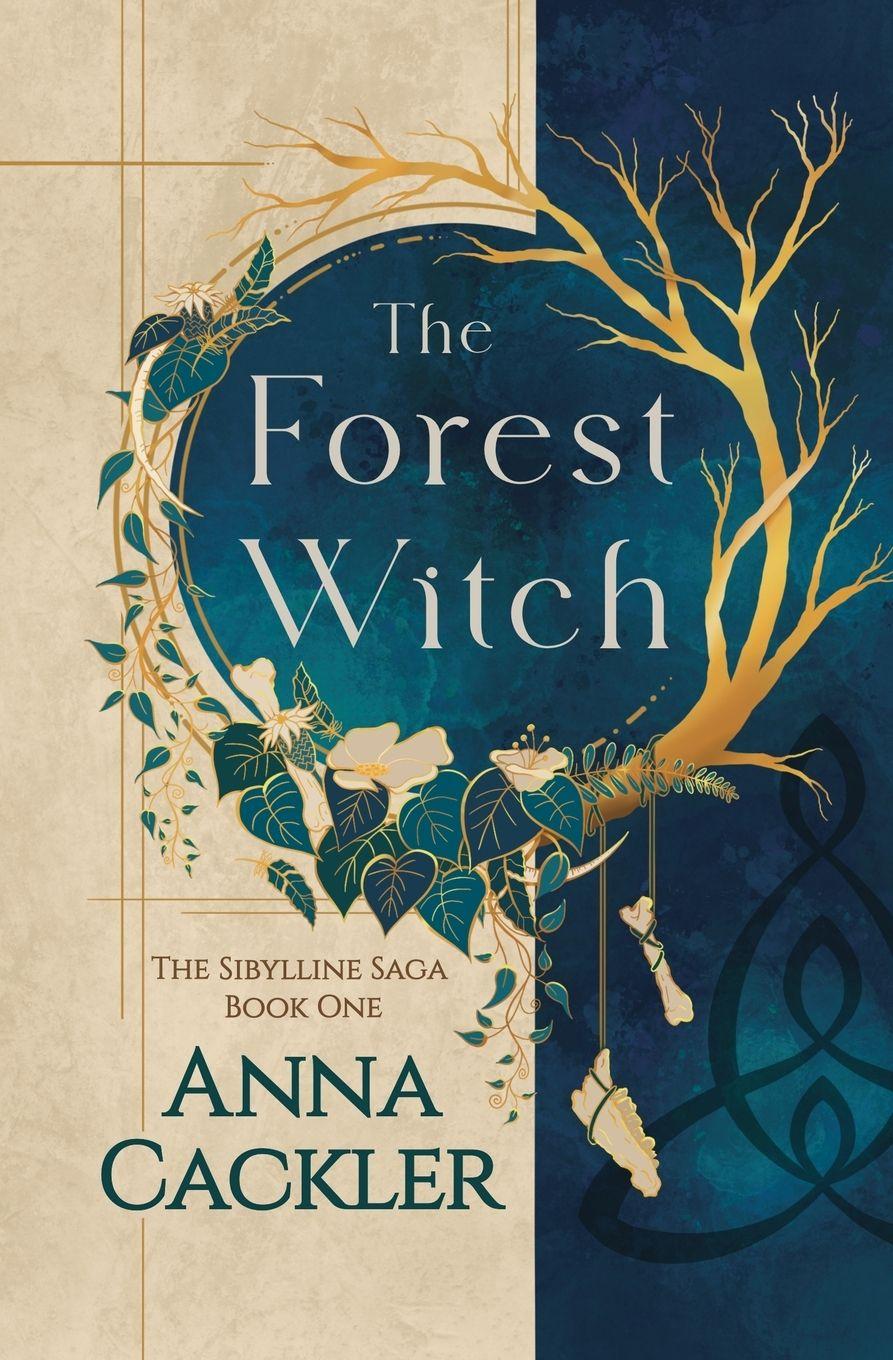 Knjiga The Forest Witch Anna Cackler