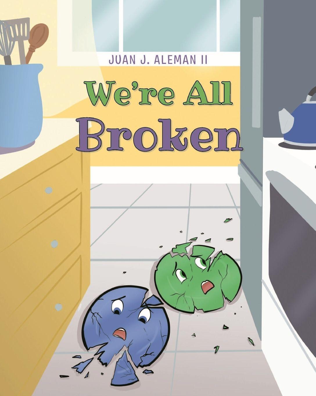 Knjiga We're All Broken Juan Jose Aleman