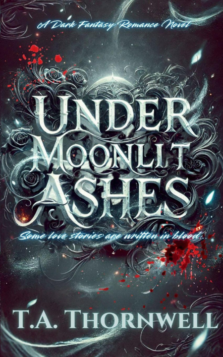 Kniha Under Moonlit Ashes C a Tiner