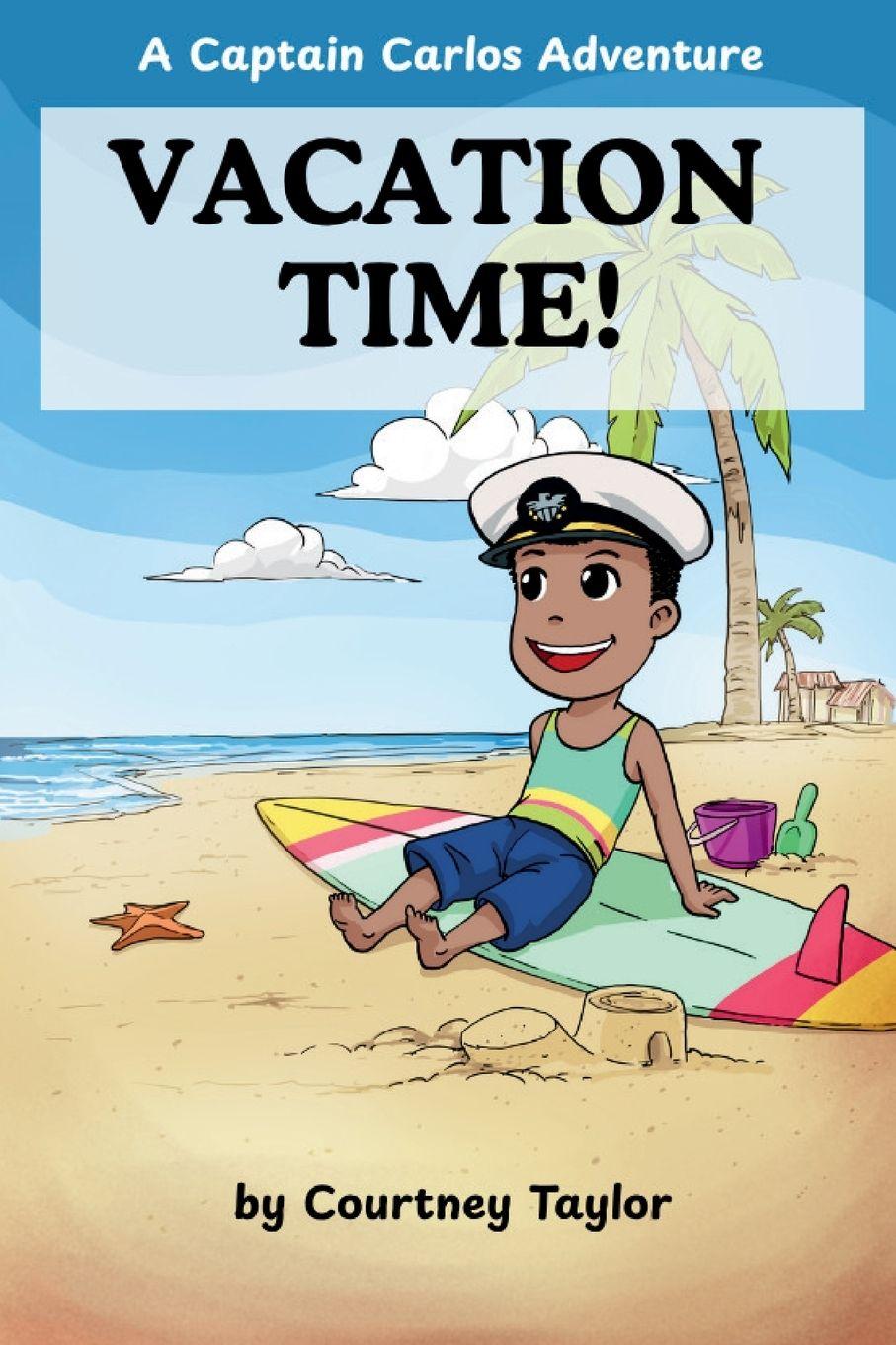 Kniha Vacation Time Courtney Taylor