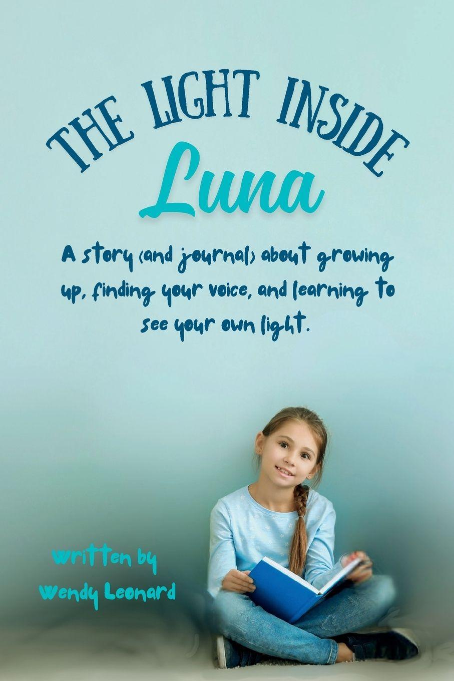 Kniha The Light Inside Luna Wendy Leonard