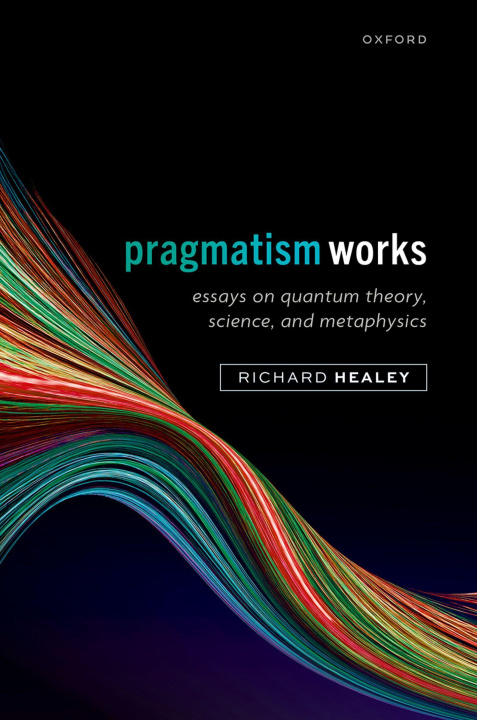 Carte Pragmatism Works Healey