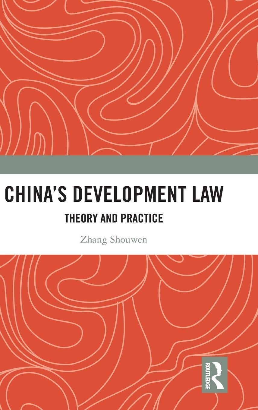 Kniha China's Development Law Zhang Shouwen