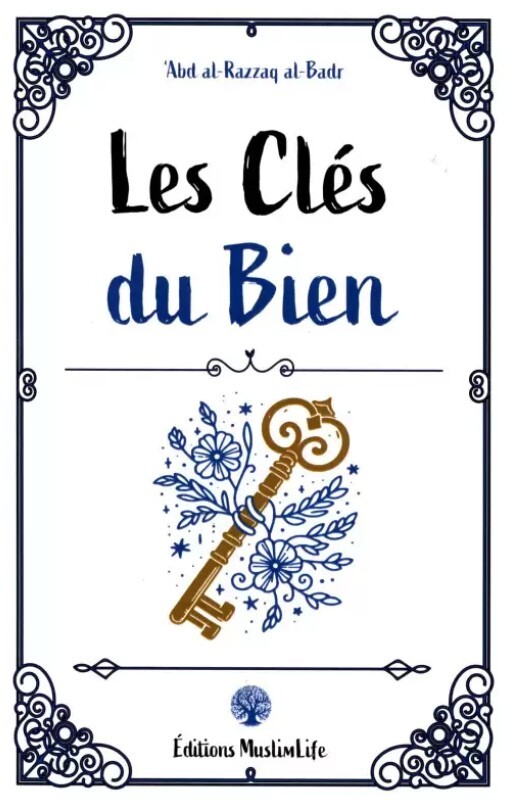 Kniha Les clés du bien AL BADR