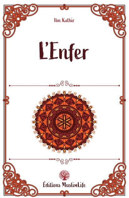 Kniha L'Enfer IMAM IBN KATHIR