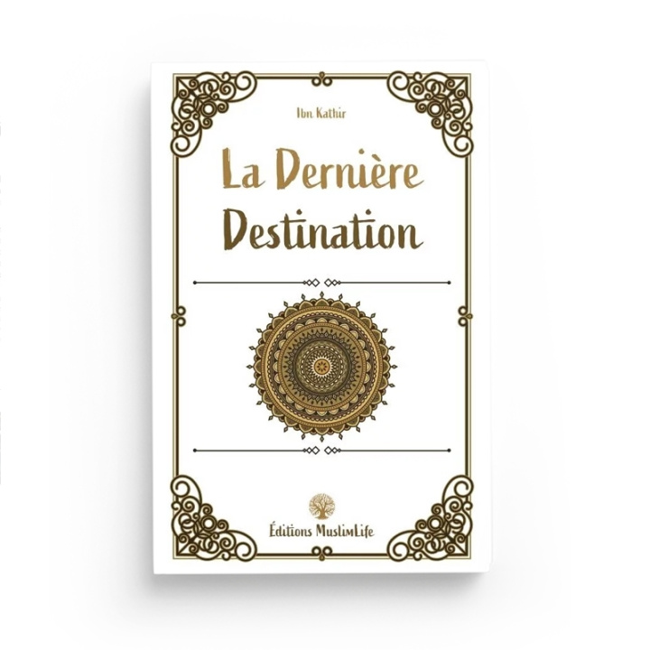 Kniha La dernière destination IBN KATHIR
