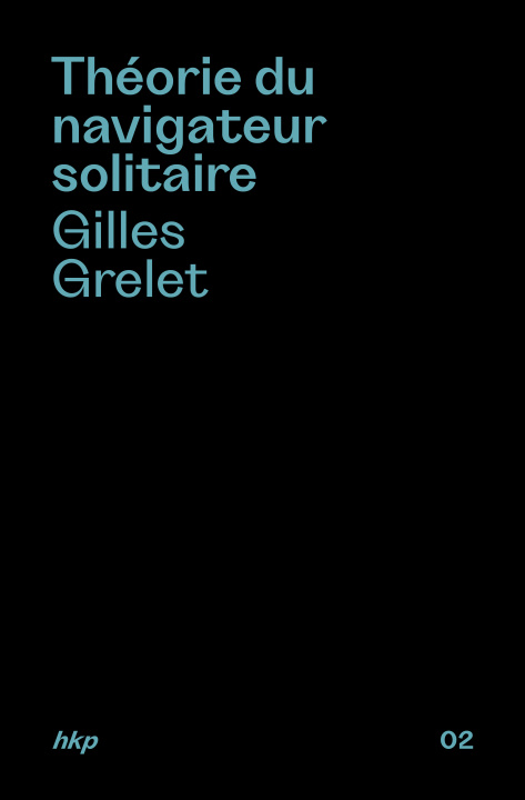 Kniha Théorie du navigateur solitaire GRELET
