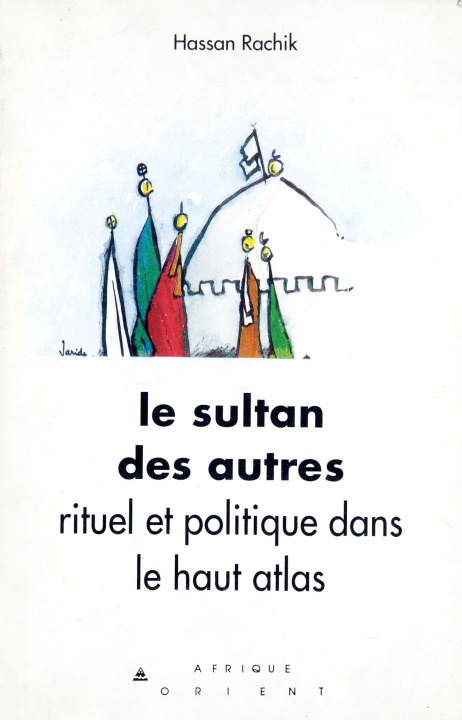 Kniha LE SULTAN DES AUTRES RITUEL E 