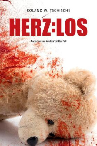 Kniha Herzlos Roland Werner Tschische