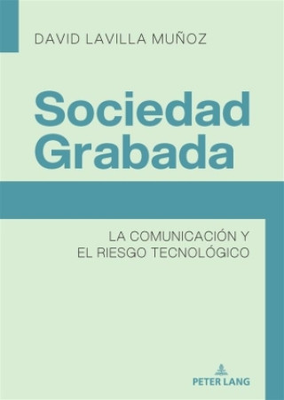 Kniha Sociedad Grabada David Lavilla Muñoz
