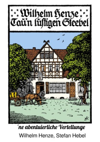 Kniha Tau'n lustigen Steebel Wilhelm Henze