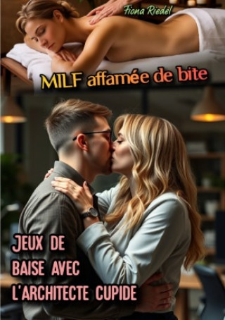 Boek MILF affamée de bite: Jeux de baise avec l'architecte cupide Fiona Riedel