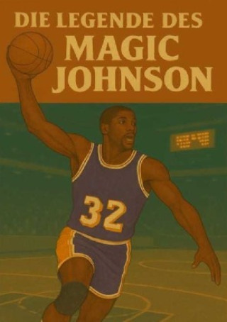Knjiga Die Legende des Magic Johnson Anton Bauer