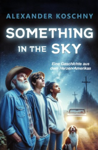 Kniha Something in the Sky Alexander Koschny