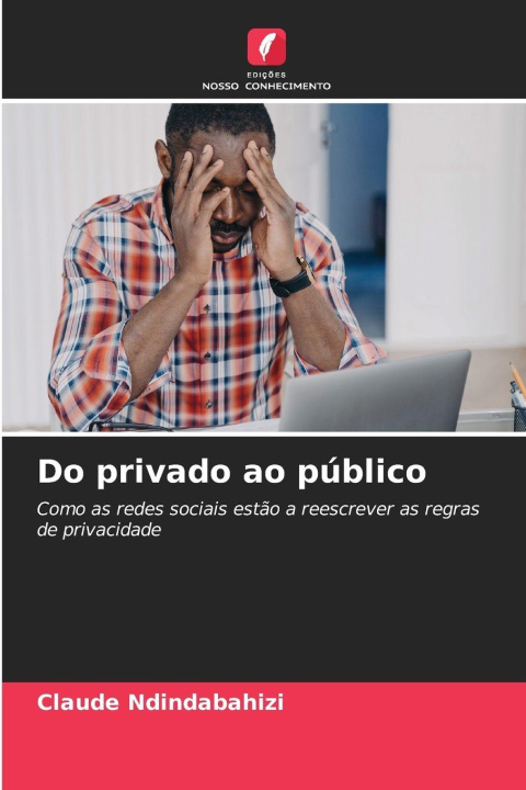 Kniha Do privado ao público Claude NDINDABAHIZI