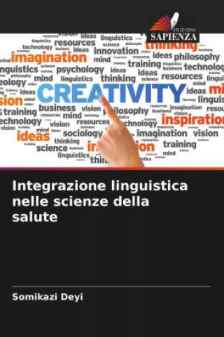 Kniha Integrazione linguistica nelle scienze della salute Somikazi Deyi