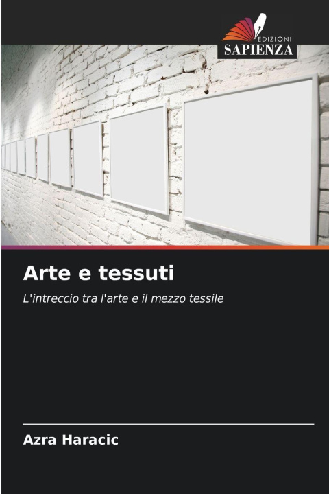 Kniha Arte e tessuti Azra Haracic