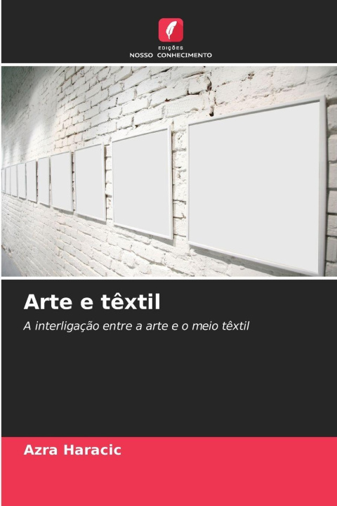 Kniha Arte e têxtil Azra Haracic