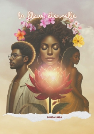 Kniha la fleur eternelle falone yakengue umba