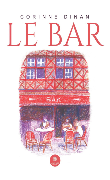Kniha Le bar Corinne Dinan