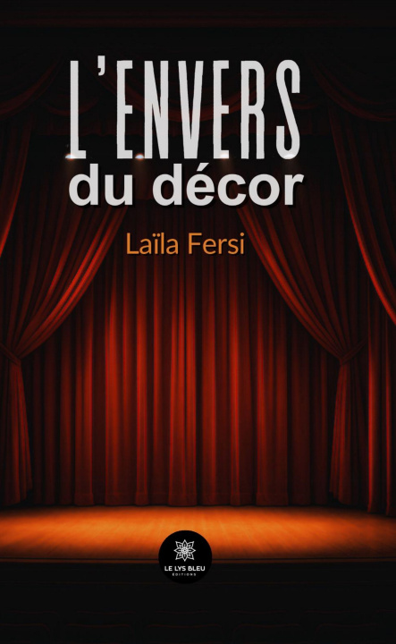 Kniha L'envers du décor Laïla Fersi