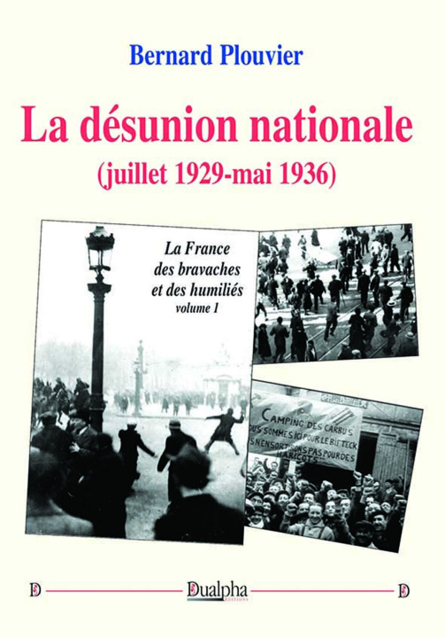 Carte La désunion nationale (juillet 1929-mai 1936) Plouvier